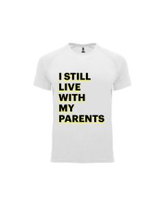 Детска тениска "I still live with my parents"