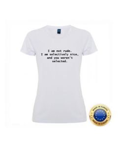 Дамска тениска I am not rude